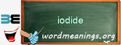 WordMeaning blackboard for iodide